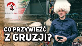 Co można przywieźć z GRUZJI [upl. by Wall]