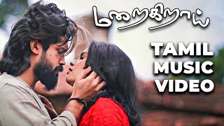 PAGAL IRAVAI  MARAIGIRAI Official Tamil Music Video  BehindwoodsTv [upl. by Xylon899]