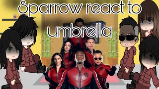 •sparrow academy react to umbrella academy•part 24gacha club [upl. by Ehrenberg402]