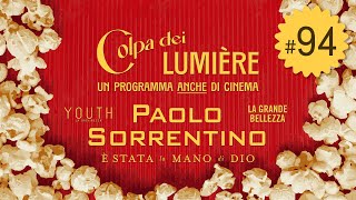 Ep 94  Tutto il cinema di Paolo Sorrentino [upl. by Violetta]