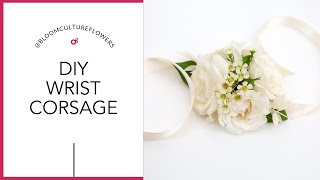 How to make a simple wrist corsage  easy DIY tutorial by Bloom Culture Flowers [upl. by Narmi]