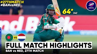 Bangladesh vs Netherlands T20 World Cup 27th Match Highlights 2024  BAN Vs NED 27th T20 Highlights [upl. by Simaj499]