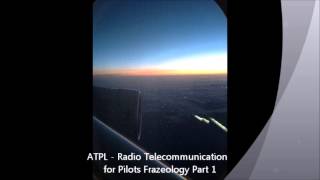 Radio Communication for Pilots ATPL part 1 [upl. by Nellahs449]