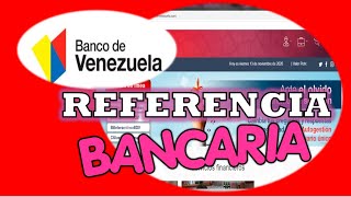 BANCO DE VENEZUELA  Solicitud de REFERENCIA BANCARIA [upl. by Jeromy]