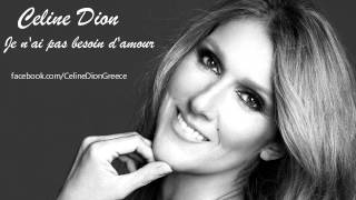 Céline Dion  Je Nai Pas Besoin DAmour New Song Preview 2012 [upl. by Bohman]