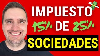 💸 Te explico el IMPUESTO DE SOCIEDADES 2024 en España ✅ CUÁNTO y CUÁNDO se paga en el Modelo 200 [upl. by Waters214]