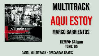 Aqui Estoy  Marco Barrientos Multitrack [upl. by Cly]