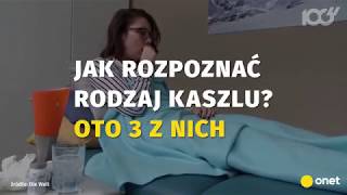 Jak rozpoznać rodzaj kaszlu  Onet100 [upl. by Anaylil]