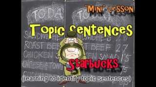 Grade 5 to Adult  Topic Sentence quotMiniquot lesson Starbucks Theme [upl. by Maibach759]