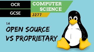 48 OCR GCSE J277 16 Open source vs proprietary [upl. by Anilec]