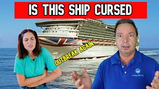 CURSED CRUISE SHIP HAS ANOTHER OUTBREAK [upl. by Zirkle557]