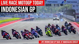 Live MotoGP Today  IndonesianGP Live Race Today  MotoGP Live [upl. by Yeruoc]