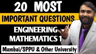 20 MOST IMPORTANT QUESTIONS ENGINEERING MATHEMATICS 1 MUMBAISPPU AND OTHER UNIVERSITY PRADEEP SIR [upl. by Wait]