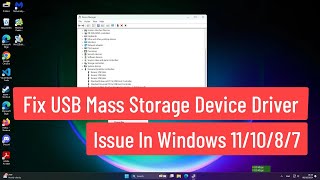 Fix USB Mass Storage Device Driver Issue In Windows 111087 [upl. by Orran]