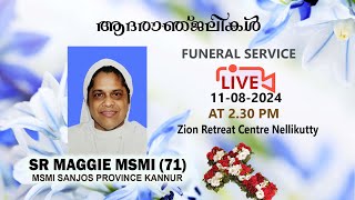 FUNERAL SERVICE OF SR MAGGIE MSMI SANJOS PROVINCE\\ KANNUR\\ [upl. by Ledif]