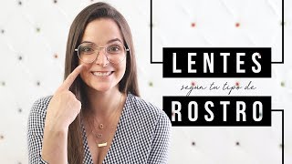 Lentes según tu tipo de rostro  Fashaddicti [upl. by Ennyleuqcaj944]