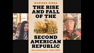 Reconstruction Revisited with Historian Manisha Sinha [upl. by Spurgeon]