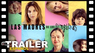 📺 LAS MADRES DE LOS PINGÜINOS  SERIE TRAILER ESPAÑOL  13 Noviembre24  NETFLIX [upl. by Arotak392]