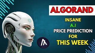 Insane ALGORAND Price Prediction for THIS WEEK by AI [upl. by Natalee]