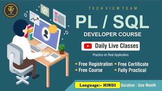 PLSQL Developer Course  Free Certified Course  TechView Team [upl. by Hulbert]