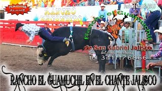 CERROJAZO DE FERIA EL CHANTE 2015 CON LOS TOROS DEL RANCHO EL GUAMÚCHIL EN EL CHANTE JALISCO [upl. by Mannie]