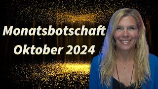 Die Monatsbotschaft für den Oktober 2024  Christiane Hansmann [upl. by Junia]