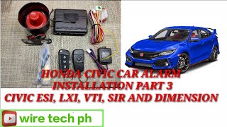 honda civic car alarm installation sa ESI LXI VTI and SIR part 3 [upl. by Aehc]