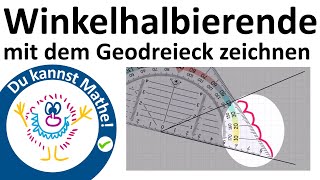 Winkelhalbierende zeichnen  Wie geht das mit dem Geodreieck [upl. by Rabassa]