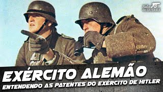 Exército Alemão Entendendo as Patentes do Exército de Hitler  DOC 69 [upl. by Hibbs]