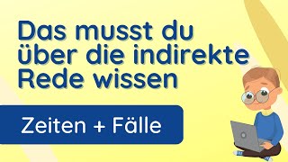 Indirekte Rede einfach erklärt ✅ Beispiele und Übung [upl. by Rosita]