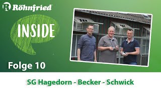 Röhnfried Inside  Folge 10  SG Hagedorn Becker und Schwick [upl. by Diantha]