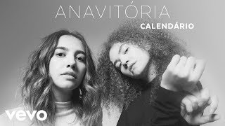 ANAVITÓRIA  Calendário Audio [upl. by Mcafee]