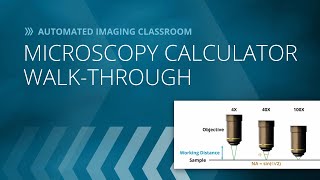 Microscopy Calculator WalkThrough [upl. by Ahsieat]