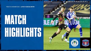 Match Highlights  Latics 2 Carlisle United 0 [upl. by Feetal714]