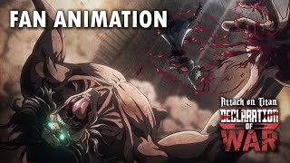 Attack on Titan Declaration of War Fan Animation  Studio ECLYPSE [upl. by Strade]