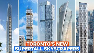 Construction Updates Torontos Supertall Skyscrapers [upl. by Yleak]