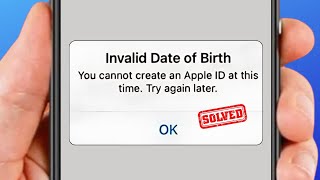 How to Fix Invalid Date of Birth When Creating Apple ID [upl. by Yenoh803]