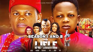 New Movie Ijele Season 1amp2  Osita Iheme amp Chinedu Ikedieze  Nigerian Movie 2024 Latest Full Movie [upl. by Malda]