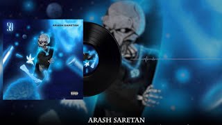 Arash Saretan Outro Album 59 [upl. by Tenenbaum]