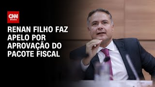 Renan Filho faz apelo por aprovação do pacote fiscal  CNN 360º [upl. by Sussna]