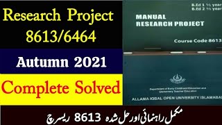 Research Project 8613 Solved For AIOU Bed 1525 Years  Autumn 2021 [upl. by Orling]