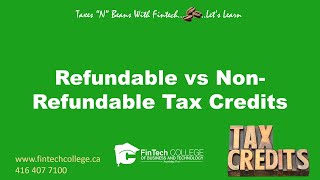 Refundable vs Non Refundable Tax Credits [upl. by Aneeuqahs]