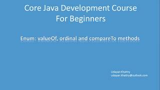 4 Enum valueOf ordinal and compareTo methods [upl. by Breana300]