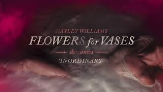 Hayley Williams  Inordinary Official Audio [upl. by Mindy]