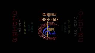 quot KELI KELI HILA by GEGERE GIRLSquot Isa Oldies [upl. by Hunley]