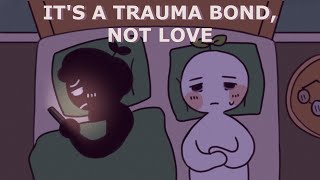 8 Signs Its A Trauma Bond Not Love [upl. by Copland]