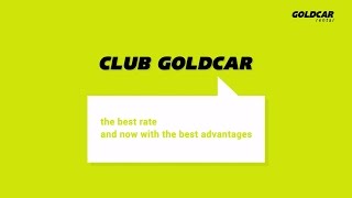 Make the most of your car rental with Goldcar Club [upl. by Enelear]