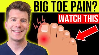 Why does my big toe hurt 9 reasons for BIG TOE PAIN  Bunions Gout Arthritis Infection and more [upl. by Anehc139]