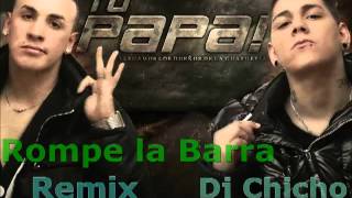 Rompe la Barra Remix Dj Chicho [upl. by Haisej]