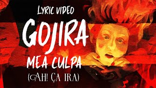 GOJIRA  Mea Culpa Ah Ça ira LYRIC VIDEO  Olympic Games 2024 gojira [upl. by Paulo373]